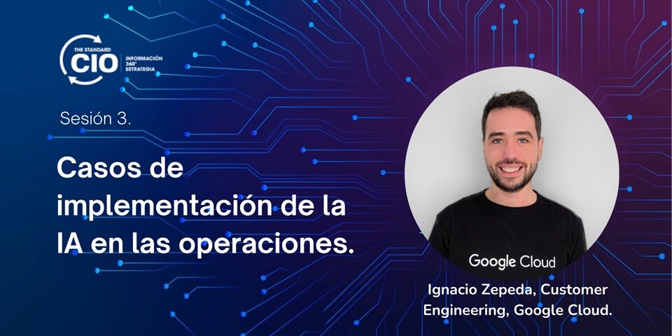 Jornadas Digitales Sesión 3. Casos de Implementación de la IA operaciones del negocio