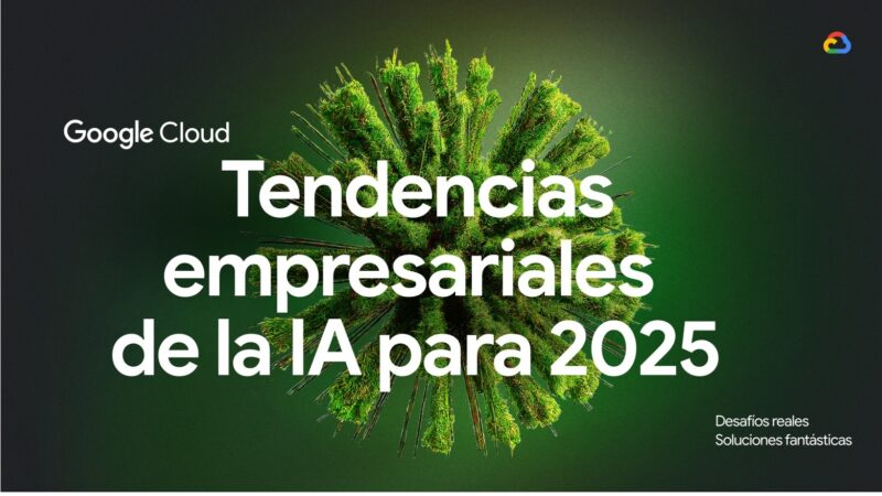 Google Cloud Enero 2025 Español Tendencias