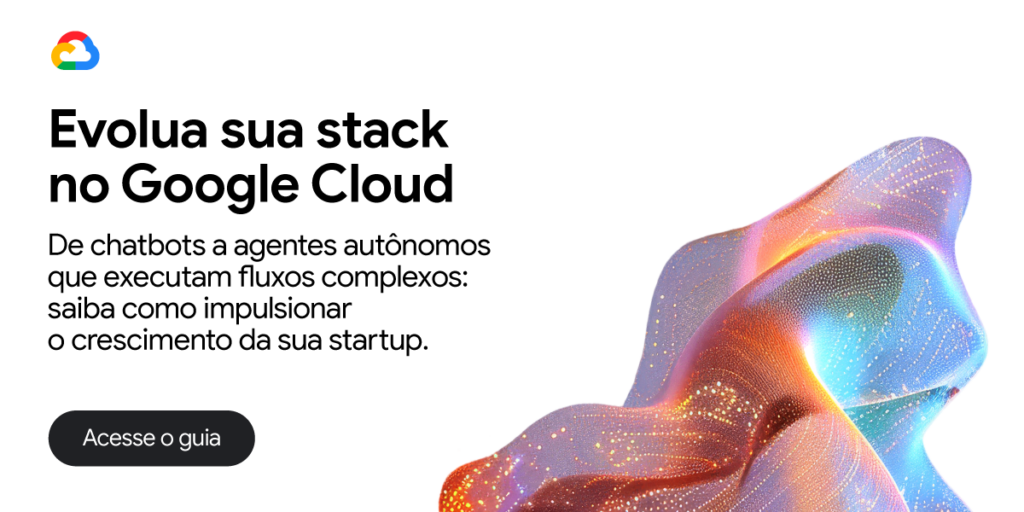 GCL-26-009---Startup-Guide-AI-Agents-_-Creative-Guide_Standard-CIO-#1-PTBR