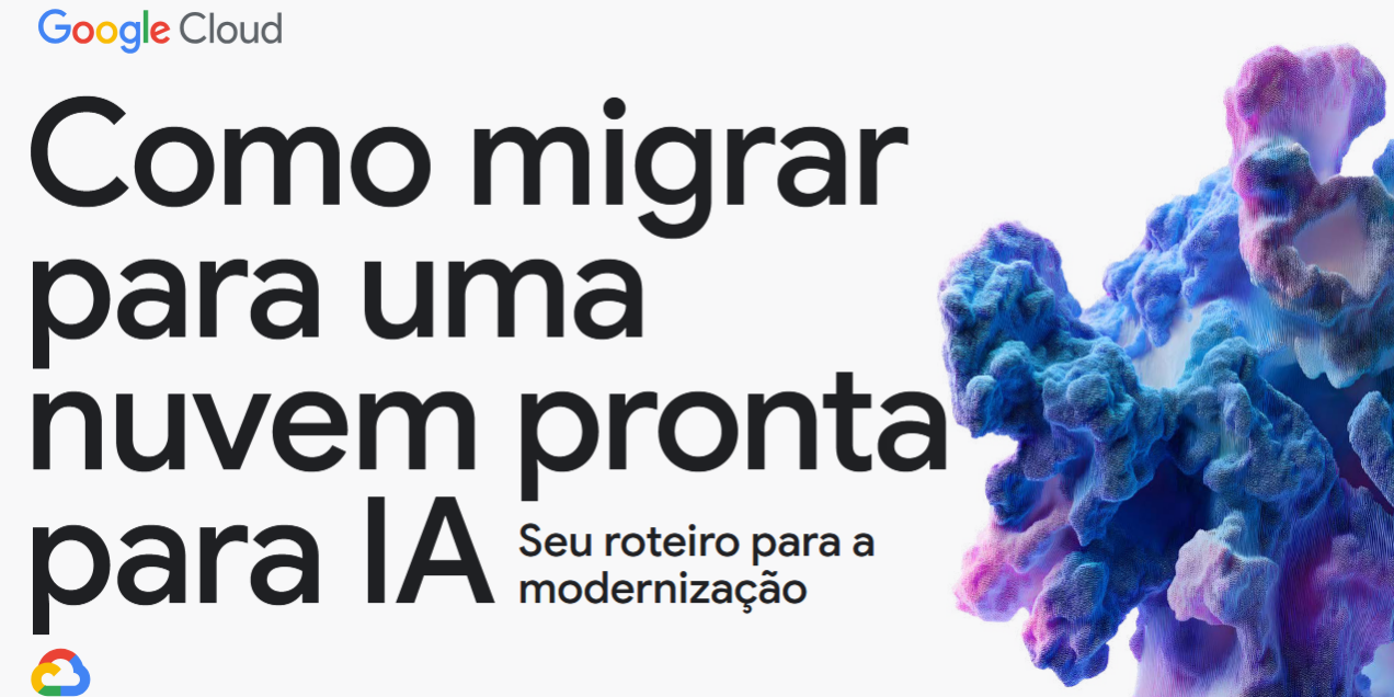 Migrating to an AI Ready Cloud BRASIL nuvem preparada para IA